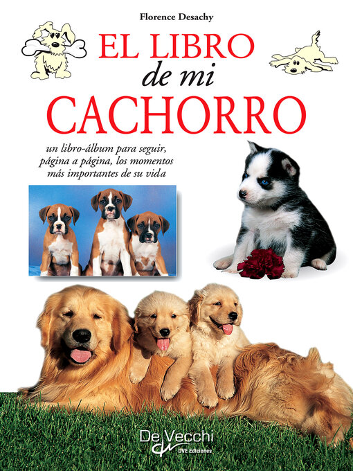 Title details for El libro de mi cachorro by Florence Desachy - Available